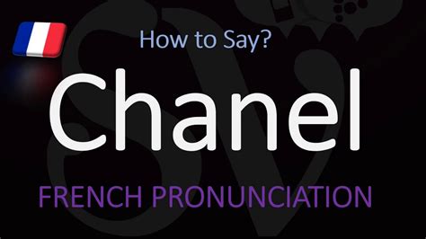 how do you spell chanel|chanel pronunciation in french.